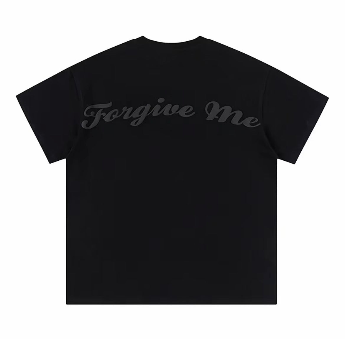 Forgive Me Tee – Black Street Edition